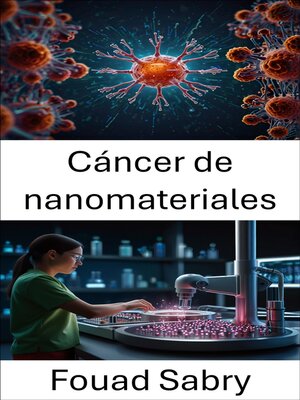 cover image of Cáncer de nanomateriales